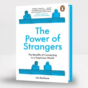 The Power of Strangers